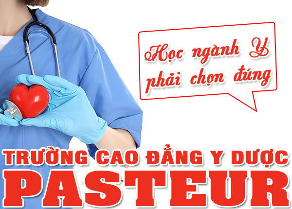 hoc-nganh-y-duoc-phai-chon-dung-truong-pasteur-8-10-2022-600px