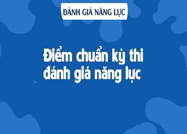 9 trường công bố điểm chuẩn đánh giá năng lực, tư duy