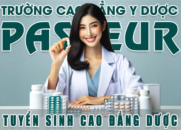 Trường Cao đẳng Y Dược Pasteur là một trong những lựa chọn tốt nhất học Cao đẳng Dược