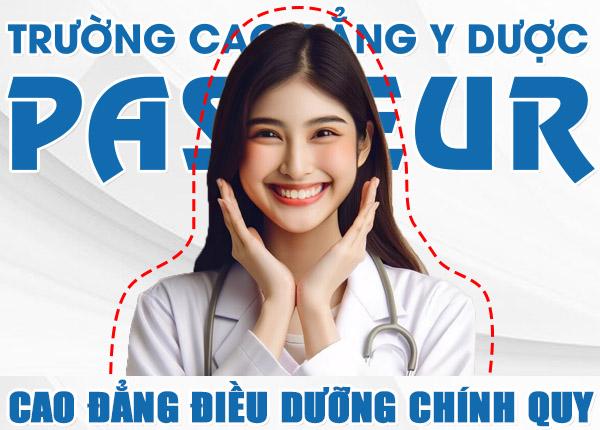 Trường Cao đẳng Y Dược Pasteur thông báo tuyển sinh Cao đẳng Điều dưỡng TPHCM chính quy năm 2025